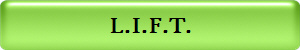 L.I.F.T.